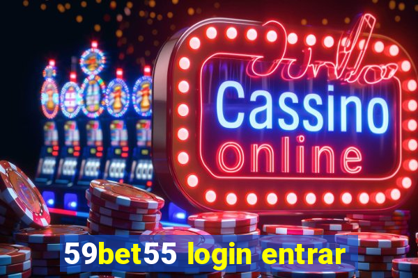 59bet55 login entrar